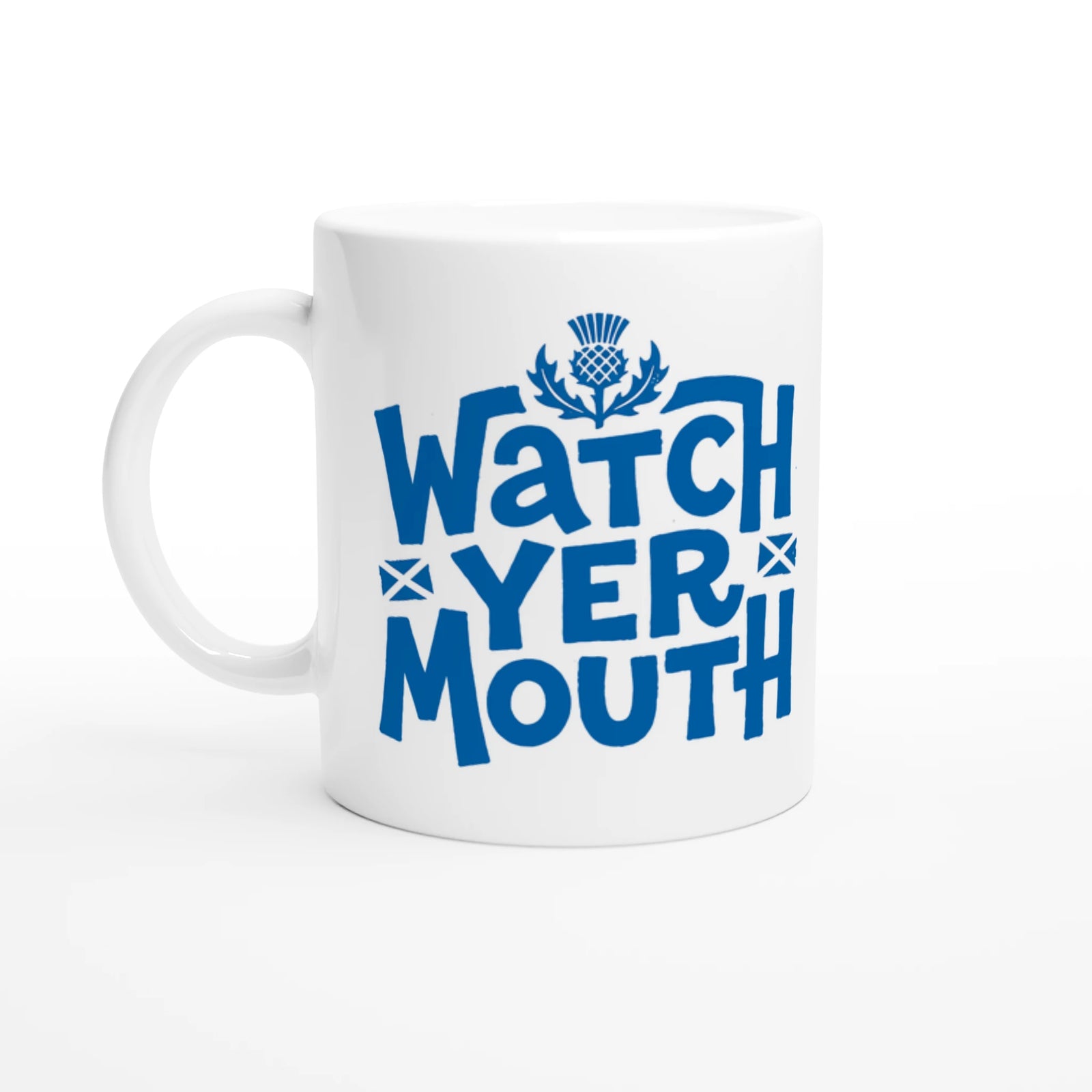 Scottish Mugs | Watch Yer Mouth!