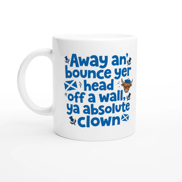 Scottish Mugs | Ya absolute clown