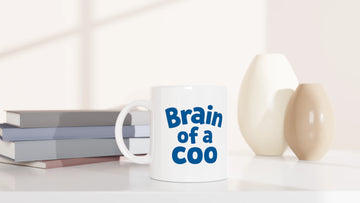 Scottish Mugs | Brain of a Coo