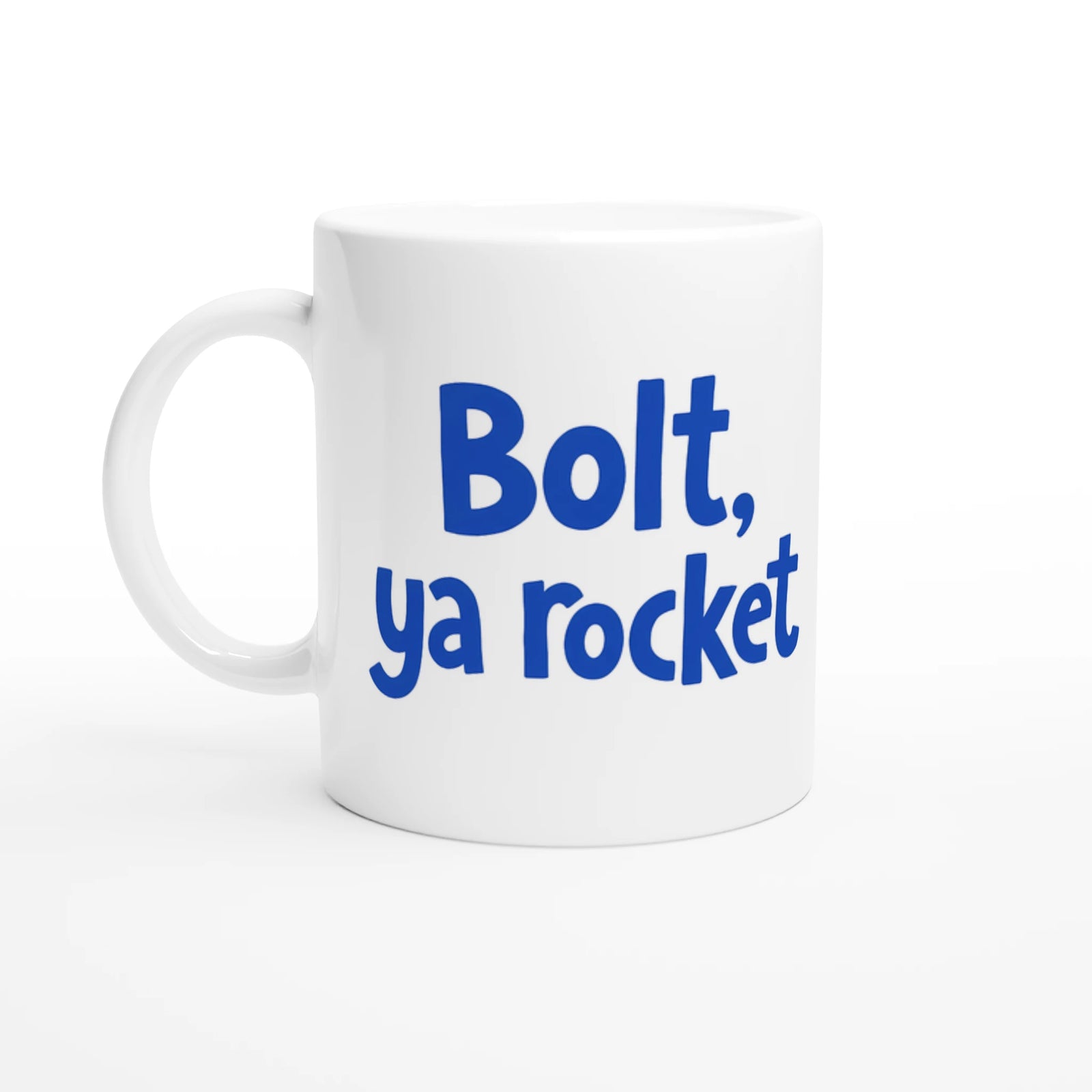Scottish Mugs | Bolt, ya rocket - Funny mug