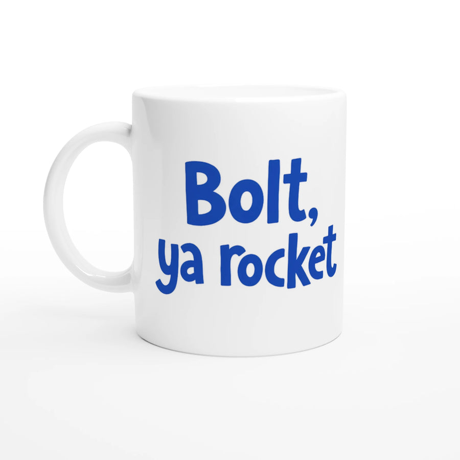 Scottish Mugs | Bolt, ya rocket - Funny mug