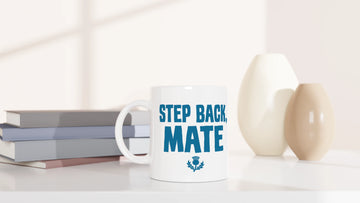 Scottish Mugs | Step Back, Mate