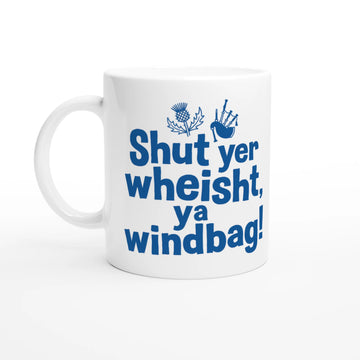 Scottish Mugs | Shut Yer Wheesht