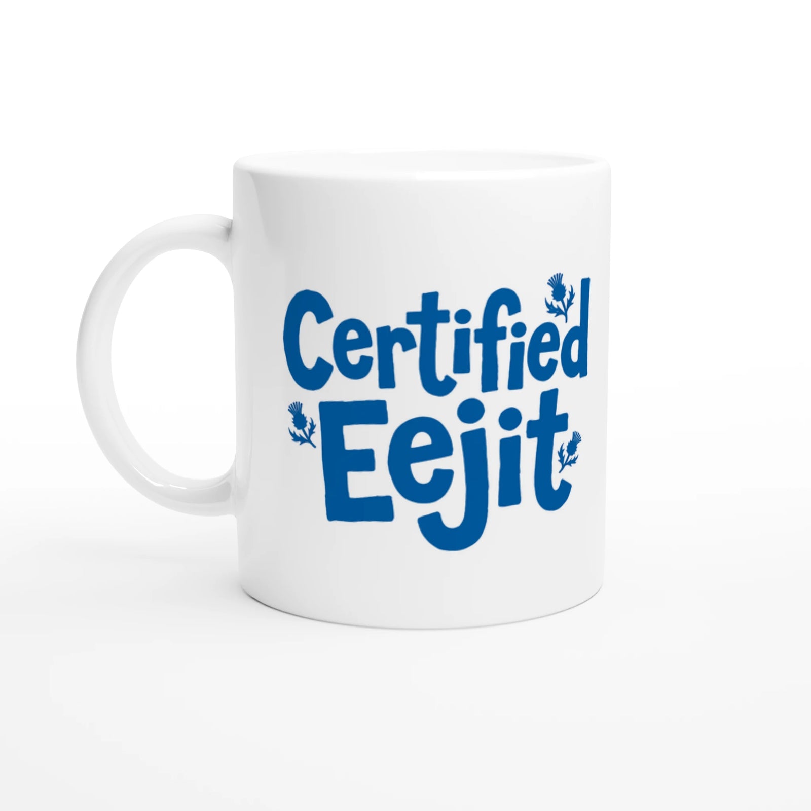 Scottish Mugs | Certified Eejit Mug