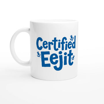 Scottish Mugs | Certified Eejit Mug