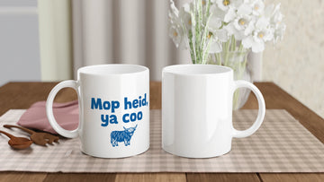 Scottish Mugs | Mop Heid, Ya Coo