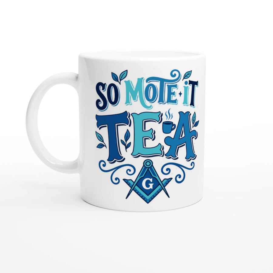 Scottish Mugs | Freemasons: So mote it Tea